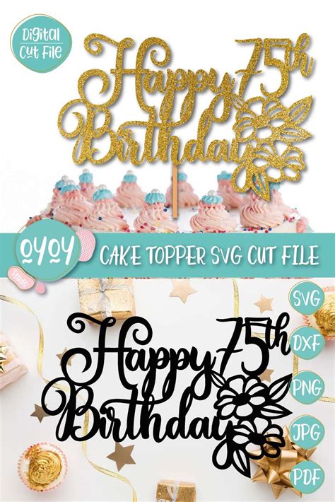 75th Birthday Svg Happy 75th Birthday Cake Topper Svg 75 Etsy Uk