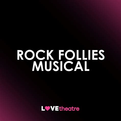Buy Rock Follies Musical Theatre Tickets London West End LOVEtheatre