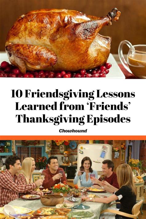 10 Friendsgiving Lessons Learned From Friends Thanksgiving Episodes