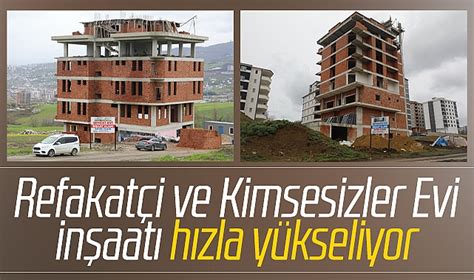 Samsun Da İlkadım Belediyesi Nin Refakatçi Ve Kimsesizler Evi Inşaatı Hızla Yükseliyor GÜncel