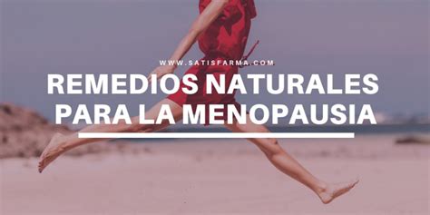 Remedios Naturales Para La Menopausia