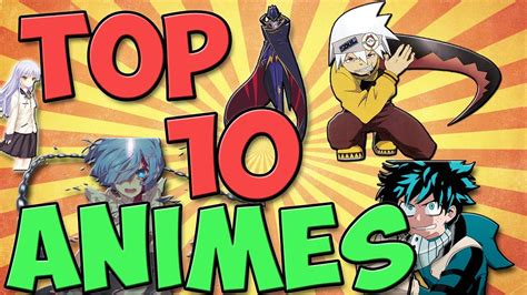 [fr] top 10 des meilleurs animes a voir de 50 ep youtube