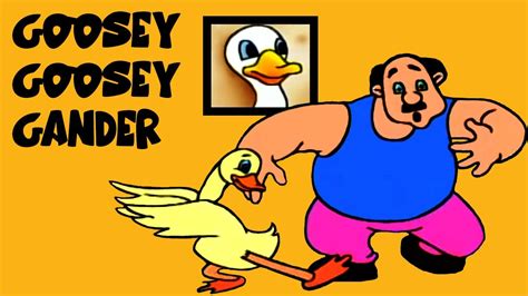 Goosey Goosey Gander Popular Nursery Rhymes For Children Best Songs