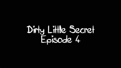 Rated R Dirty Little Secret Episode 4 Youtube