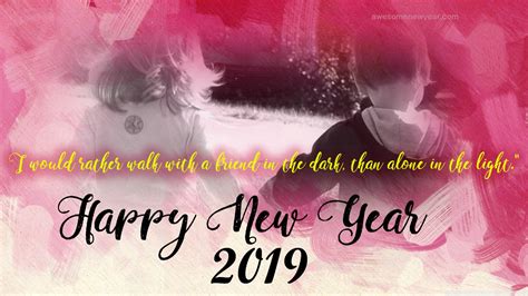 Happy New Year 2019 Wishes Quotes For Friends Best Wishes