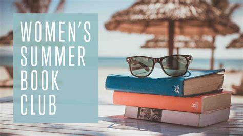 I love taking an evening off and congregating with my bookish friends to discuss literature. Women's Summer Book Club | Blue Ridge Community Church
