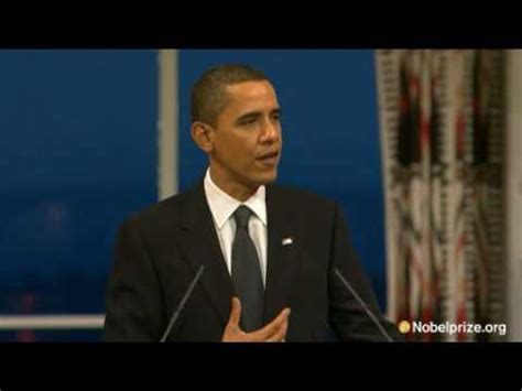 President barack obama won the 2009 nobel peace prize on friday in a stunning decision designed to encourage his initiatives to reduce nuclear arms, ease tensions with the muslim world and stress diplomacy and cooperation rather than unilateralism. 2009 Nobel Peace Prize Lecture by Barack Obama - YouTube