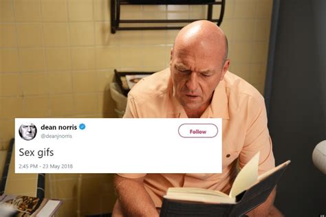 Breaking Bad Star Dean Norris Roasted After Tweeting Sex S Free Nude