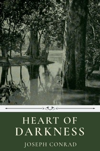 Heart Of Darkness By Joseph Conrad By Joseph Conrad Paperback Barnes And Noble®