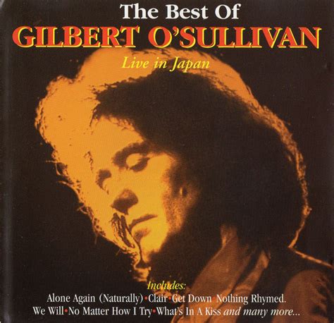 The Best Of Gilbert Osullivan Live In Japan By Gilbert Osullivan 1995 Cd The Hit Record Co