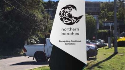 Northern Beaches Council Row Over 200000 Entry Signs Daily Telegraph