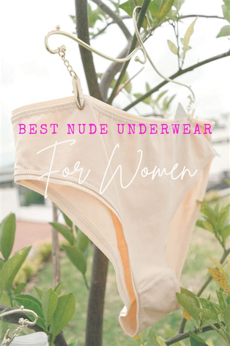 Best Nude Underwear For Women