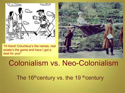 Ppt Colonialism Vs Neo Colonialism Powerpoint Presentation Free