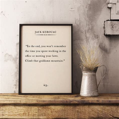 Jack Kerouac Wall Art Famous Quote Inspirational Literature Etsy