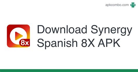 Synergy Spanish 8x Apk Android App Free Download