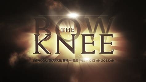 Bow The Knee Official Trailer Easter 2014 Youtube