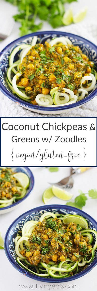 Almost all main courses are. Coconut Chickpeas & Greens with Zucchini Noodles (vegan ...