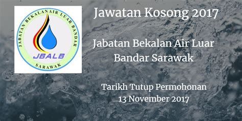 Documentary of hidden cities sarawak. Jawatan Kosong Jabatan Bekalan Air Luar Bandar Sarawak 13 ...