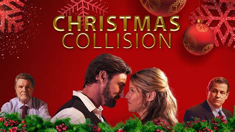 Christmas Collision Trailer 1 Trailers And Videos Rotten Tomatoes