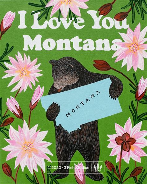 I Love You Montana Print — Affordable Art 3 Fish Studios