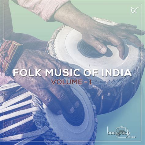 Folk Music Of India By Anahad Foundation Backpack Studio Vol 1
