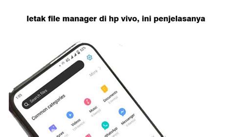 Letak File Manager Di Hp Vivo Homecare24