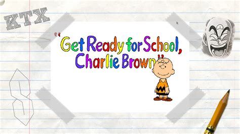 Get Ready For School Charlie Brown Back To School Extravaganza