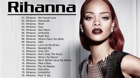 Rihanna Greatest Hits Playlist 2022 The Best Of Rihanna Rihanna New