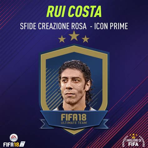 Now we're getting into some of ultimate team's top players, and that means parting with a fair amount of coins to grab these players. Fifa 18 Sfida Creazione Rosa Rui Costa Icon "Prime"
