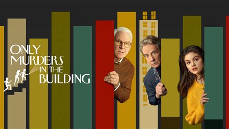 Only Murders In The Building Season 1 Trailer Rotten Tomatoes
