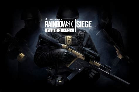 Tom Clancys Rainbow Six Siege Year 3 Pass Is Now Available Saving