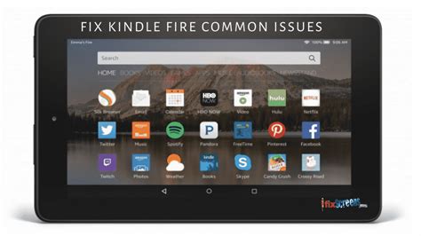 6 Common Amazon Kindle Fire Tablet Issues Ifixscreens