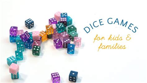 Best Dice Games For Kids Have Fun And Learn New Skills