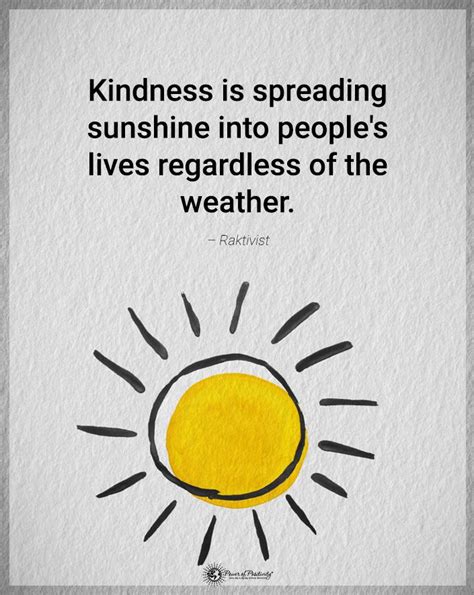 Kindness Is Spreading Sunshine In 2021 Kindness Quotes Good Morning