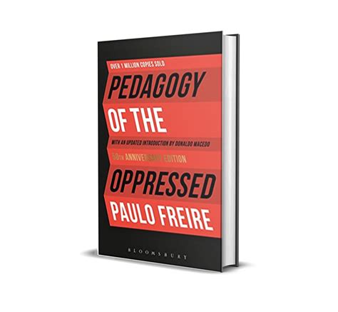 Pedagogy Of The Oppressed By Paulo Freire African Consciousness Bookstore