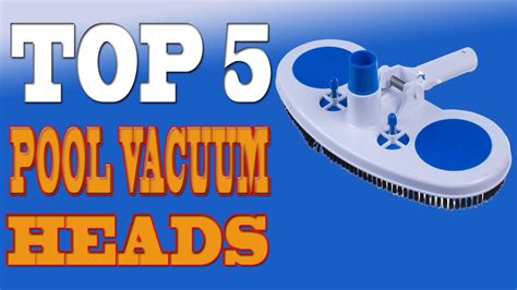 With programmed steering, it covers the entire pool without any difficulty. Best Pool Vacuum Heads 2020 - Top 5 Pool Vacuum Head ...