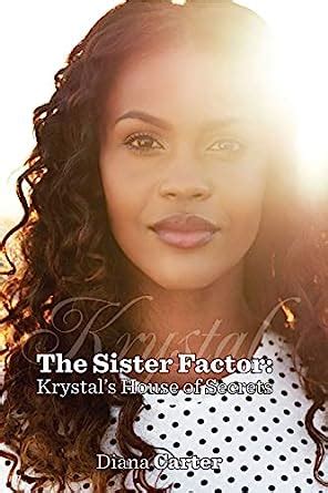The Babe Factor Krystal S House Of Secrets Kindle Edition By Carter Diana Literature