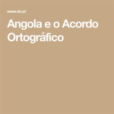 Angola E O Acordo Ortográfico Angola Lockscreen