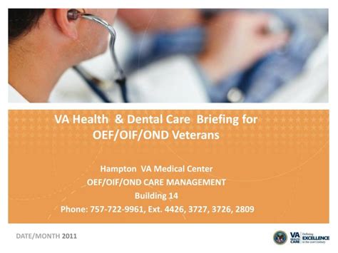 We proudly offer quality dental care for veterans. PPT - VA Health & Dental Care Briefing for OEF/OIF/OND Veterans PowerPoint Presentation - ID:4834533