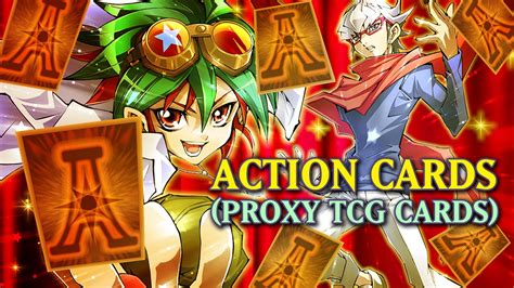 Yu Gi Oh Arc V Action Cards Proxy Tcg Youtube