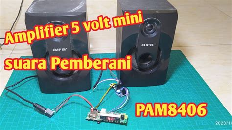 Tutorial Merakit Amplifier Mini Volt SUARA MANTAB Dengan PAM X Watt YouTube
