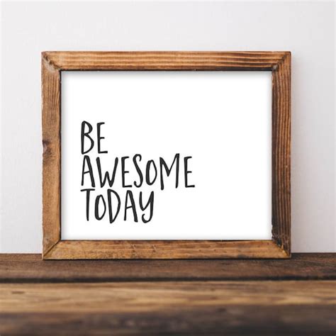 Be Awesome Today Etsy