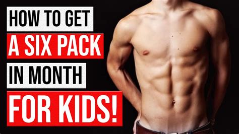 How To Get A Six Pack In A Month For 12 And 13 Year Olds Easy Youtube
