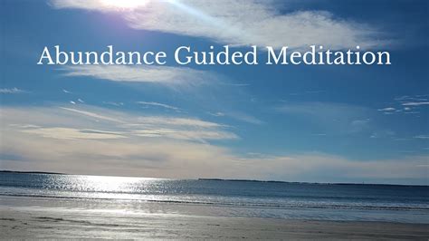 Abundance Guided Meditation Youtube