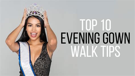 Top 10 Beauty Pageant Evening Gown Walk Tips Youtube