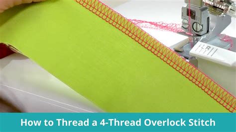 How To Thread A 4 Thread Overlock Stitch Youtube