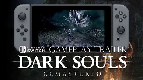 Fromsoftware Shares New Trailer For Dark Souls Remastered Nintendo