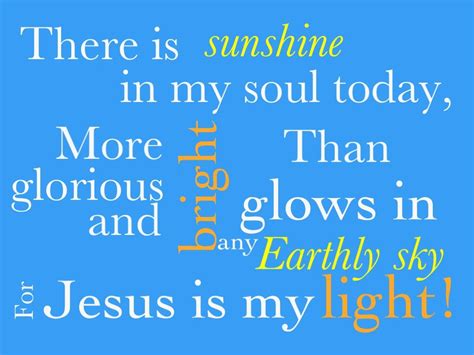 There is Sunshine in My Soul Today | Praise and worship music, Praise and worship, Worship music