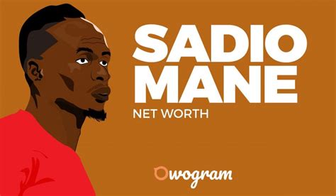 Sadio Mane Net Worth Age Biography And Career 2023 Owogram