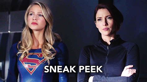Supergirl 3x13 Sneak Peek Both Sides Now Hd Season 3 Episode 13